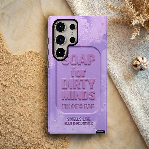 Personalized Funny Soap for Dirty Minds Galaxy Case