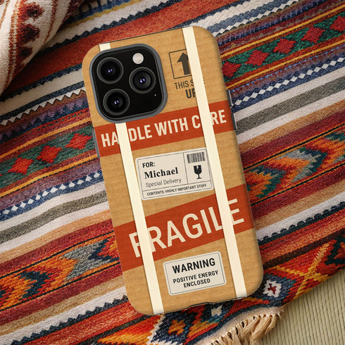 Personalized Fragile Handle With Care iPhone Case