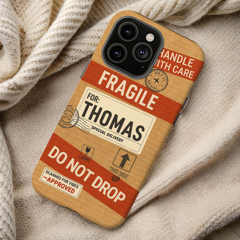 Personalized Fragile Handle With Care iPhone Case