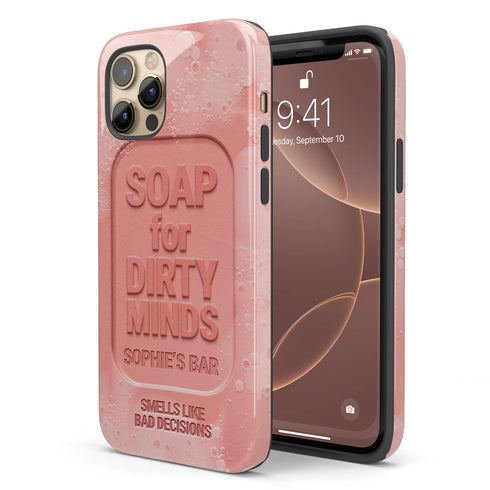 Personalized Funny Soap for Dirty Minds iPhone Case