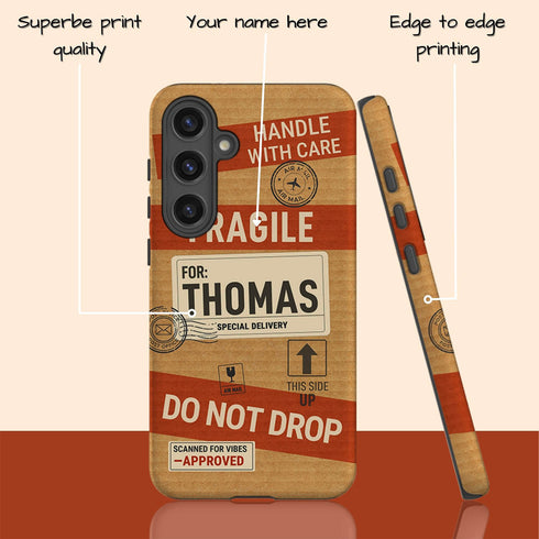 Personalized Fragile Handle With Care Galaxy Case
