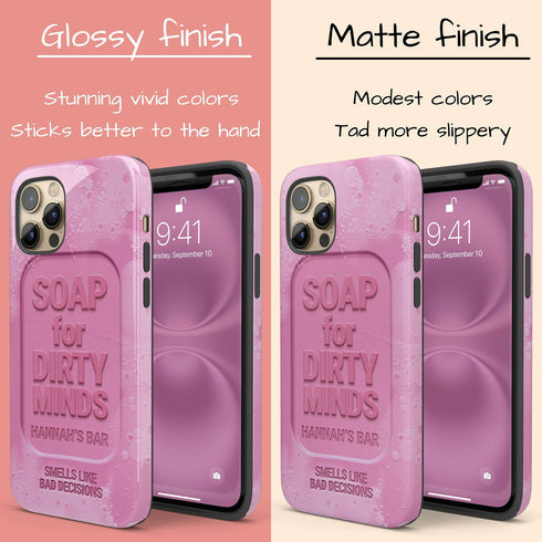 Personalized Funny Soap for Dirty Minds iPhone Case