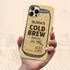 Personalized Coffee Lovers Cold Brew iPhone Case