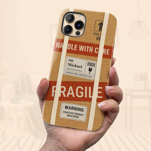 Personalized Fragile Handle With Care iPhone Case