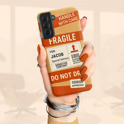 Personalized Fragile Handle With Care Galaxy Case