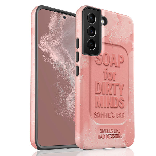 Personalized Funny Soap for Dirty Minds Galaxy Case