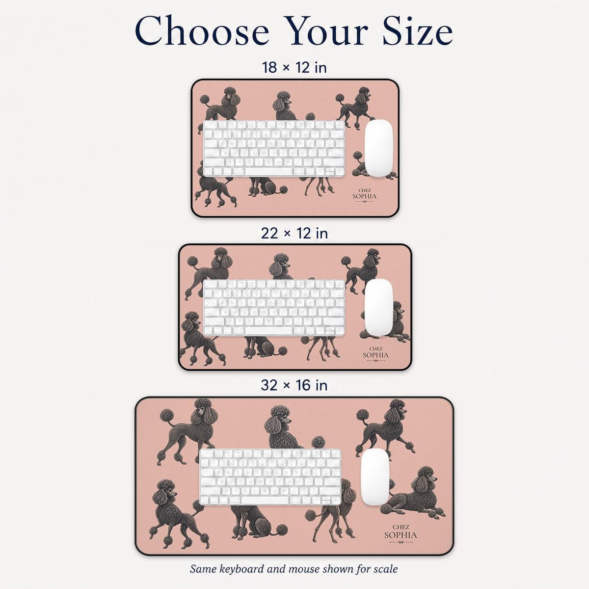 Size comparison for the French Poodles desk mat: the three sizes shown with the same keyboard and mouse for scale, with their dimensions in inches